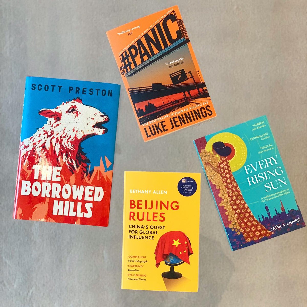 🚨NEW BOOKS ALERT🚨 It’s the first publication day in April for us, and what a day it is!😍 🐑THE BORROWED HILLS by @Scott__Preston 🌞EVERY RISING SUN by @JamilaAhmed_ 💻#PANIC by Luke Jennings 🇨🇳BEIJING RULES by Bethany Allen Which do you fancy picking up?👀