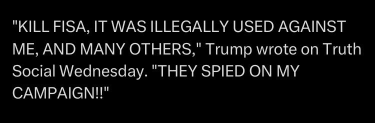 “They used FISA to catch me doing my crimes!” Screamed the totally-fucked former president