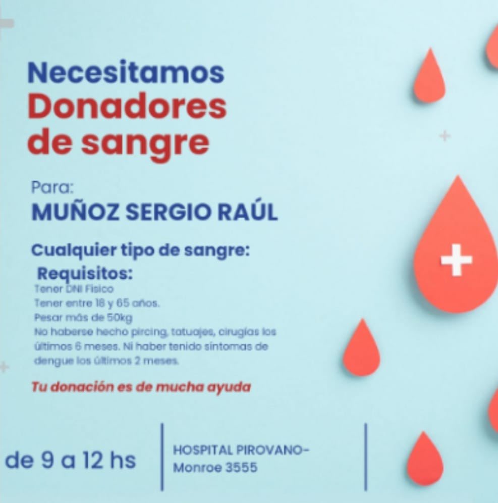 Donar sangre, salva vidas. Los que puedan ayudar, desde ya muchas gracias.