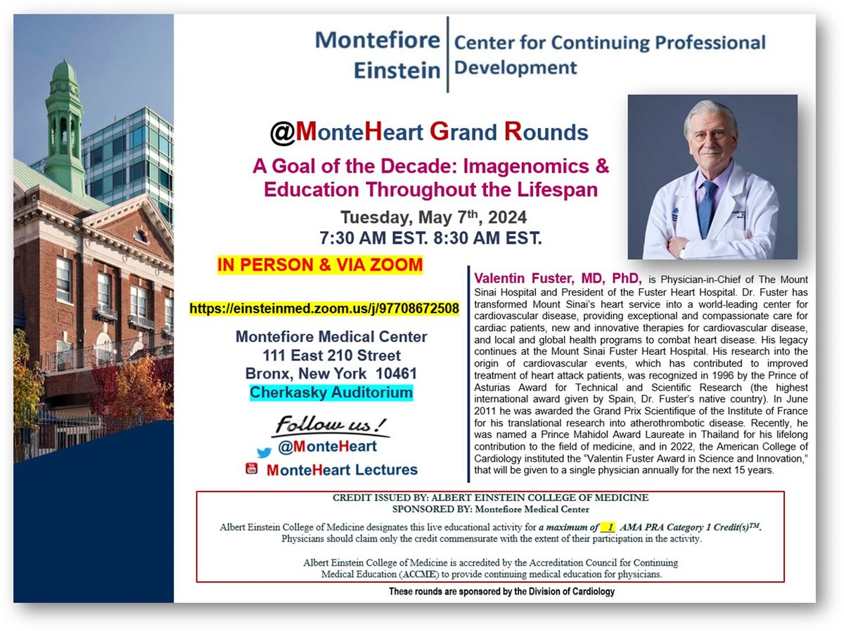 Join us on Tuesday, May 7th at 7:30 am with our Guest Speaker, Dr. Valentin Fuster.
🔗👉einsteinmed.zoom.us/j/97708672508