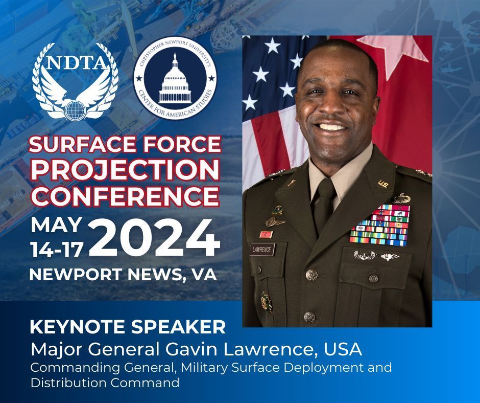 NDTA & @CAS_CNU look forward to welcoming MG Gavin Lawrence, USA, @hqSDDC, back to #SFPC24! As keynote speaker and panel moderator, MG Lawrence will lead the discussion on power projection through strategic seaports. View the full agenda or register today: ndtahq.com/events/sfpc/