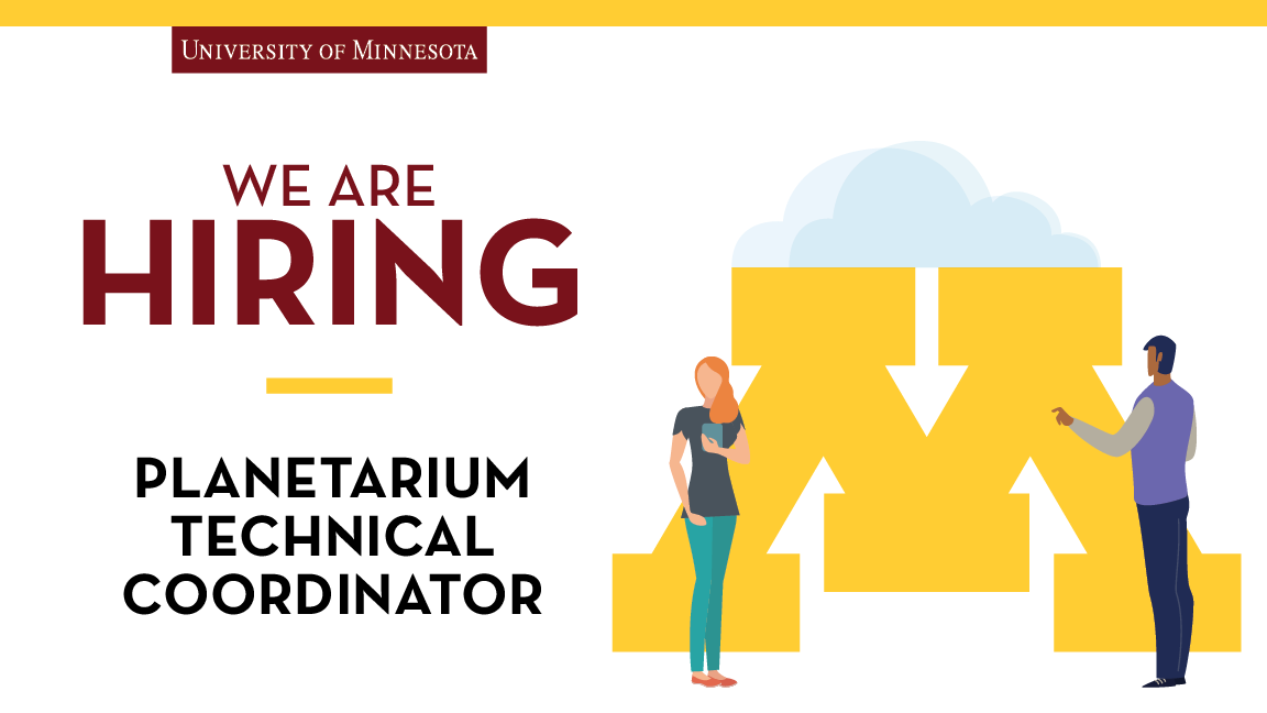 The Bell Museum is hiring a planetarium technical coordinator! Learn more and apply: hr.myu.umn.edu/jobs/ext/360518 #UMNJobs #MNJobs #Hiring #NowHiring @BellMuseum