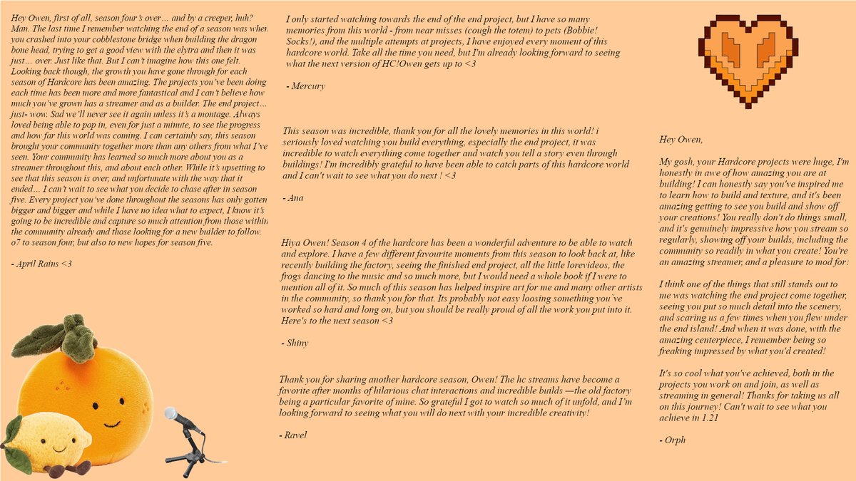 Due to the recent events of Owen losing his hardcore world. The mods have all come together to create some messages reflecting back on some of our favourite moments!

This is for you Bossman <3
#juicecafe