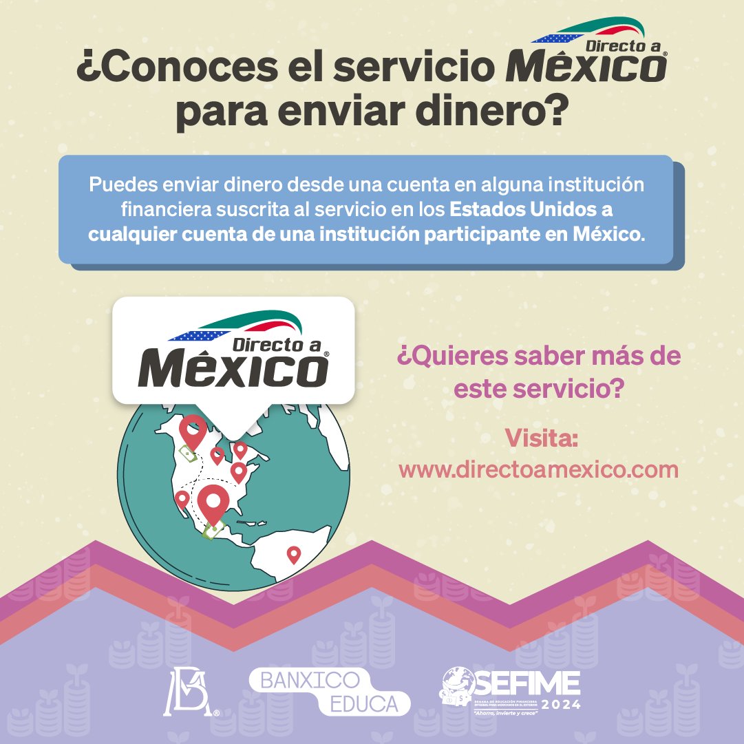 ¿Ya conoces el servicio para enviar dinero desde Estados Unidos a México del #BancodeMéxico? Aquí te lo explicamos: directoamexico.com

Conoce más en: educa.banxico.org.mx/sefime.html

#DirectoAMéxico #EducaciónFinanciera #MexicanosEnElExterior