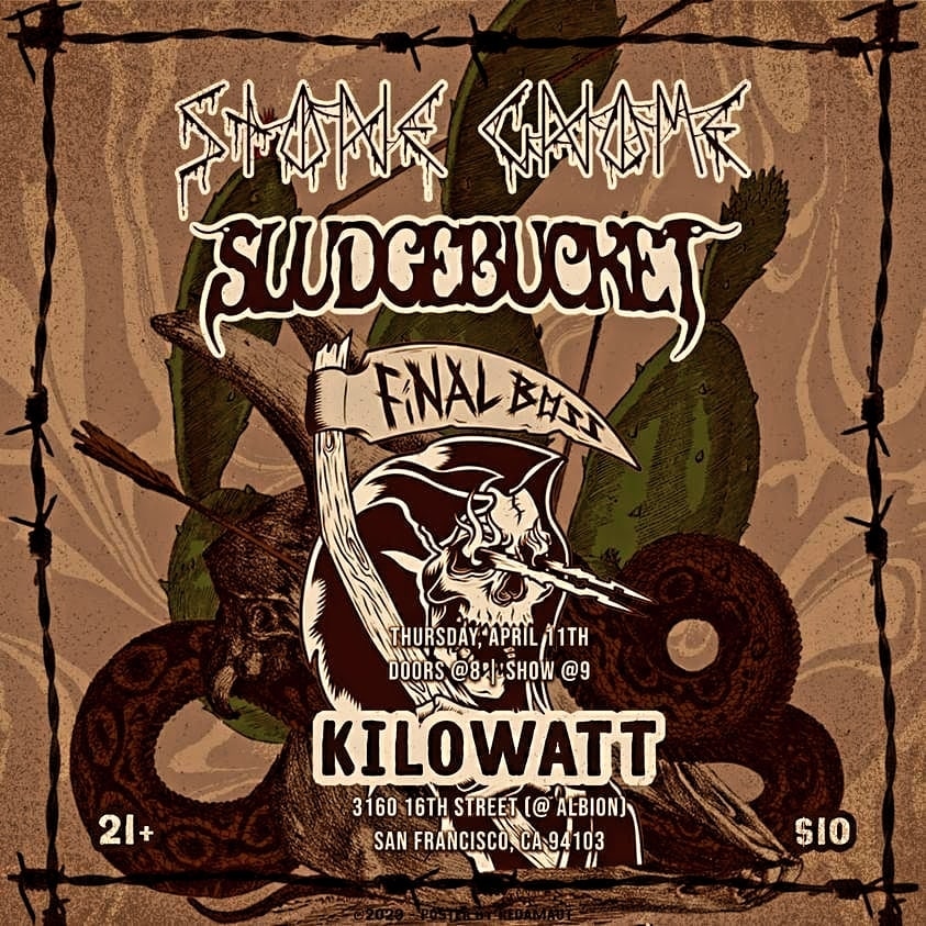 Tonight at Kilowatt SF with Final Boss, SLUDGEBUCKET, Stone Gnome. #sanfranciscoshows #posthardcore #stonermetal #doommetal #sludgemetal #stonerrock #punkrock