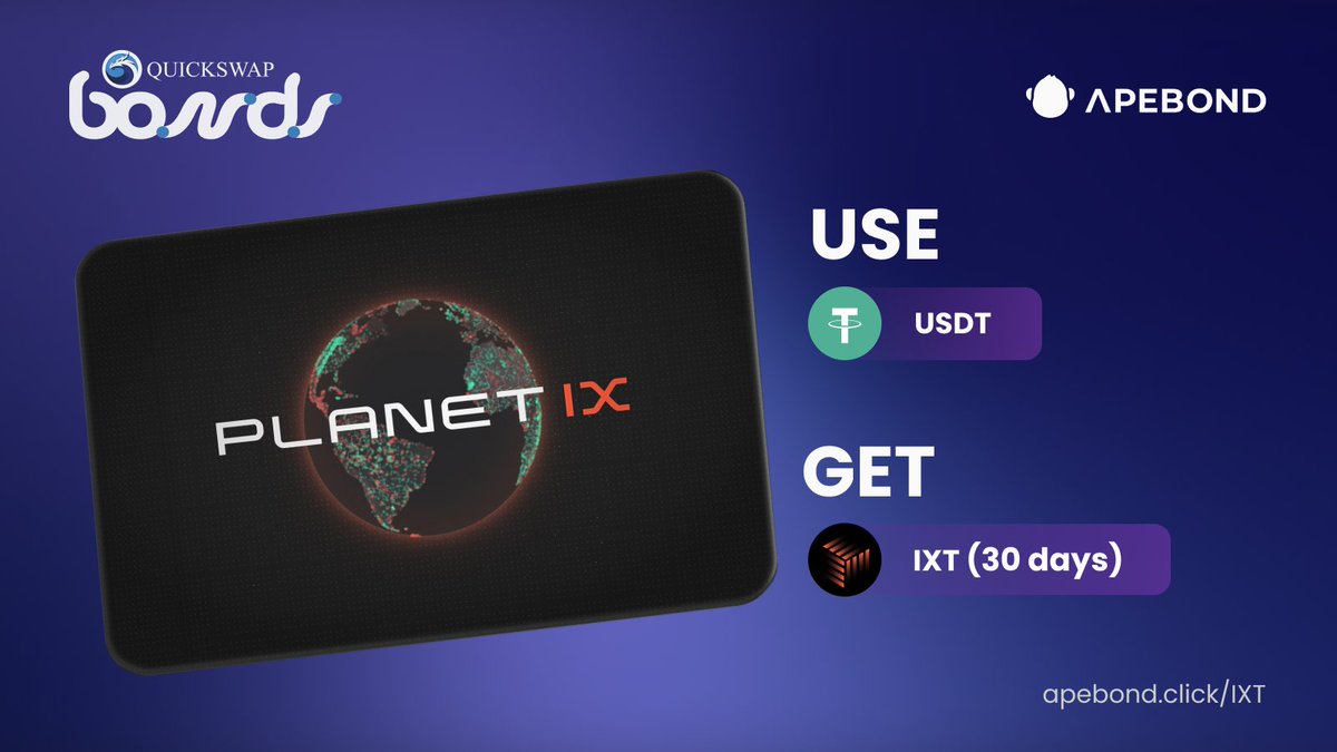 Today we are proud to bring a 🆕 Round of @QuickswapDEX Bonds with @Planetix0 🎉 🪐 Planet IX is an online NFT-strategy game where users embark on an exciting adventure within a digital Earth. 💎 Get $IXT at a discount! ➡️ apebond.click/IXT