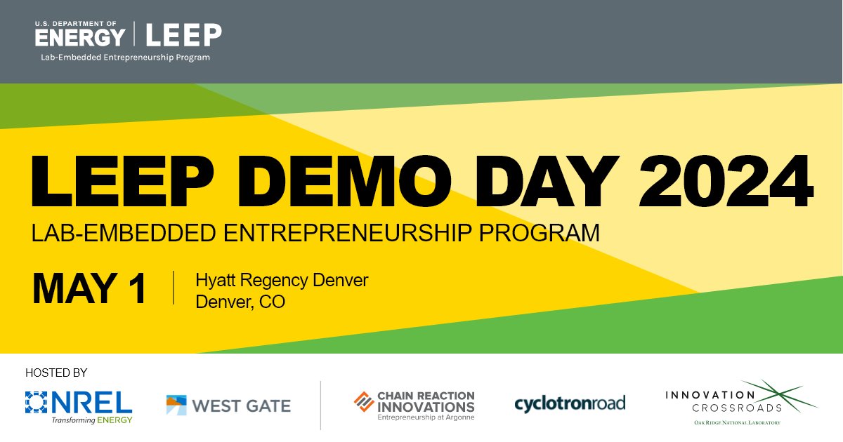 Preview next-gen #cleantech solutions sharing the spotlight at our Lab-Embedded Entrepreneurship Program Demo Day on 5/1 in Denver, CO. These 20 market-ready ideas are drawing investors and decision makers from across the country. Claim a seat by 4/26: bit.ly/LEEP-Demo-Day-…