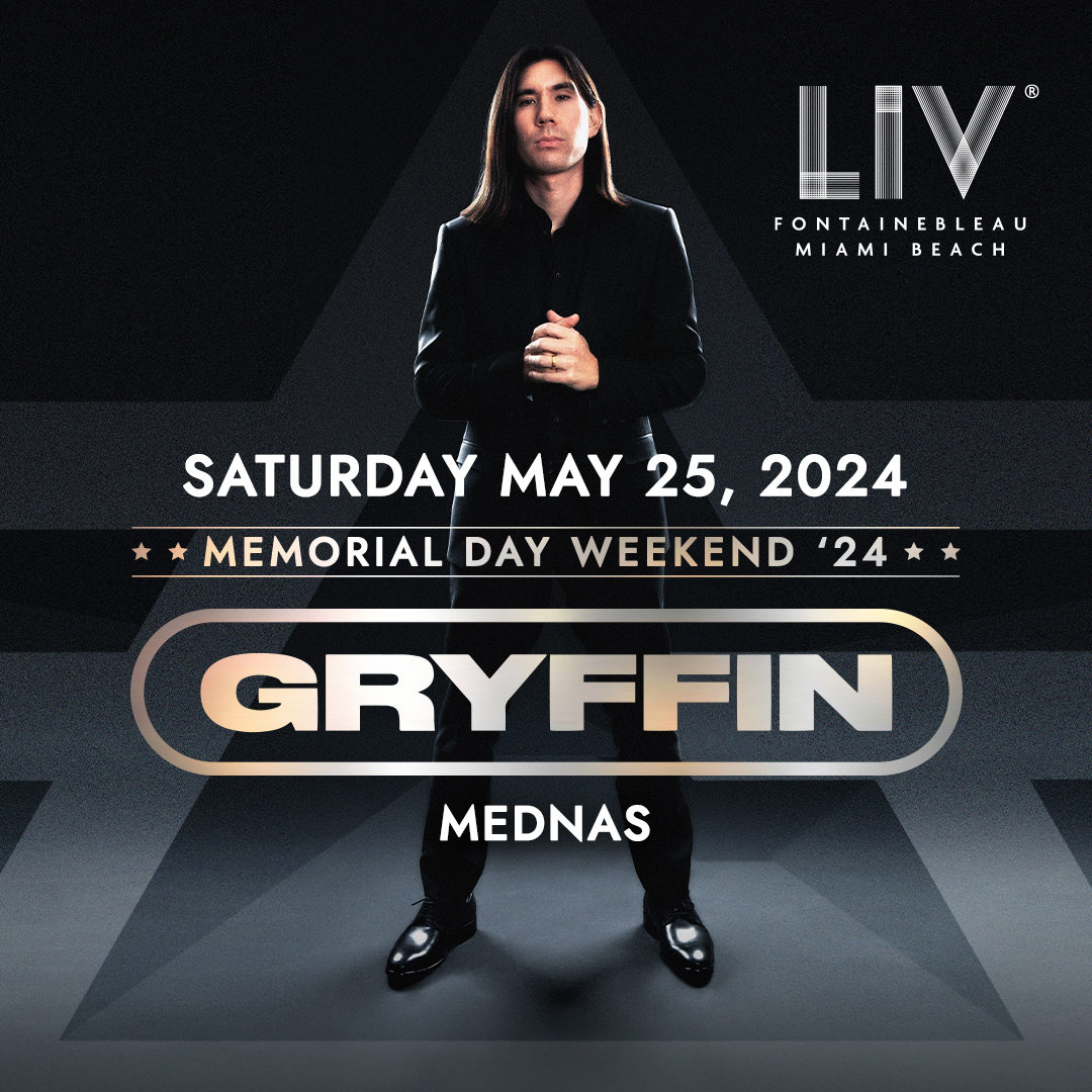 Memorial Day Weekend incoming with @gryffin SATURDAY, May 25th! 🍾💥 🎟 LIVnightclub.com/Miami