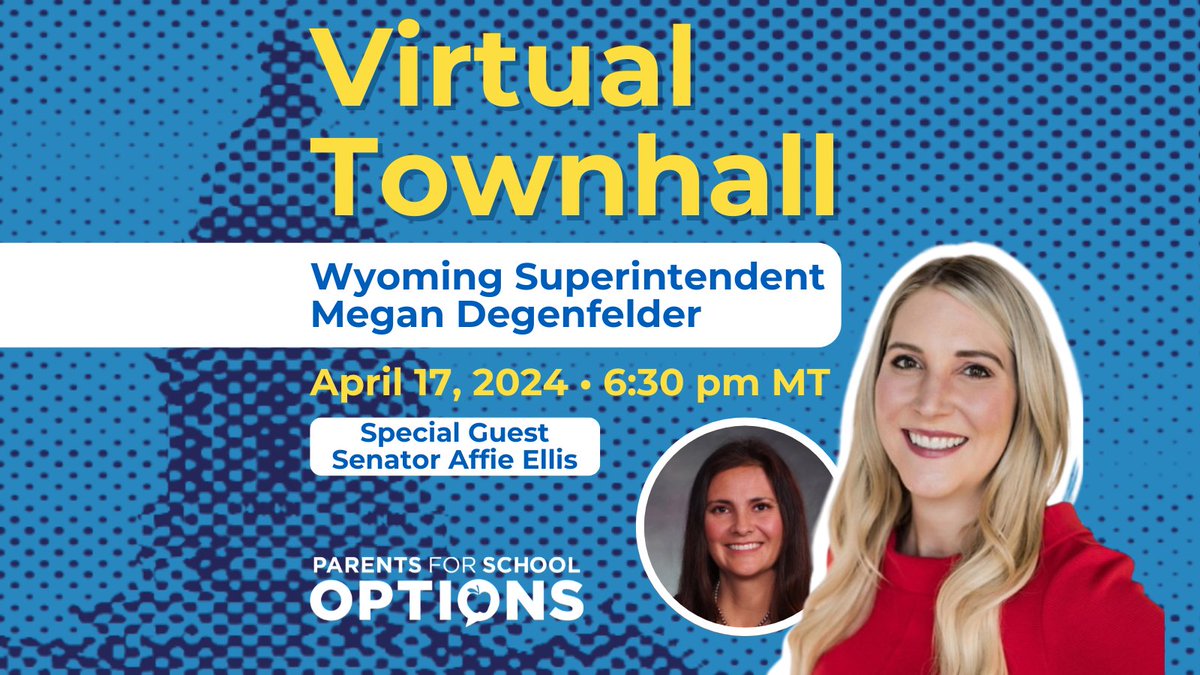 Save the date #Wyoming parents! You don't want to miss this event with Superintendent Megan Degenfelder as she discusses the state of #Education and #SchoolChoice in Wyoming! #ITrustParents @megdeg4wyoming