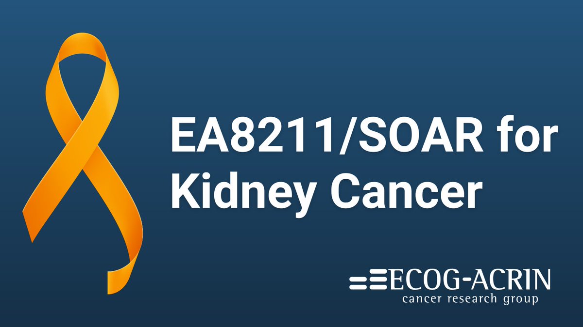 The EA8211/SOAR clinical study is testing a new treatment approach for patients with #KidneyCancer that has spread to 2-5 other places in the body. Learn more: bit.ly/ea8211-study #kcsm