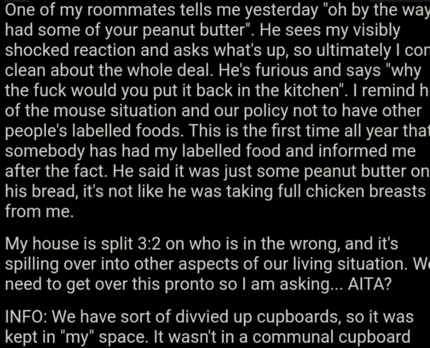 'AITA for putting my penis in peanut butter and leaving it in the kitchen?' I mean, frankly, the much more serious issue is this unattended mouse problem they seem to have in the bedroom- cos those suckers ain't just gonna stay confined there once they are in 🤦🏾‍♂️🤦🏾‍♂️🤦🏾‍♂️