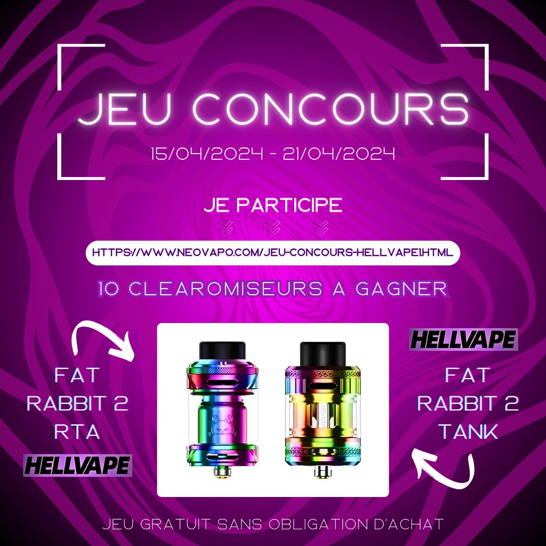 Double bague airflow, rendu saveurs exceptionnelles, grande contenance... 💨​

Voici ce qu'il vous attend en gagnant un tank Fat Rabbit 2 !

Les inscriptions se font directement en boutique, ou en cliquant sur ce lien : neovapo.com/jeu-concours-h…

#vape #Hellvape #FatRabbit2