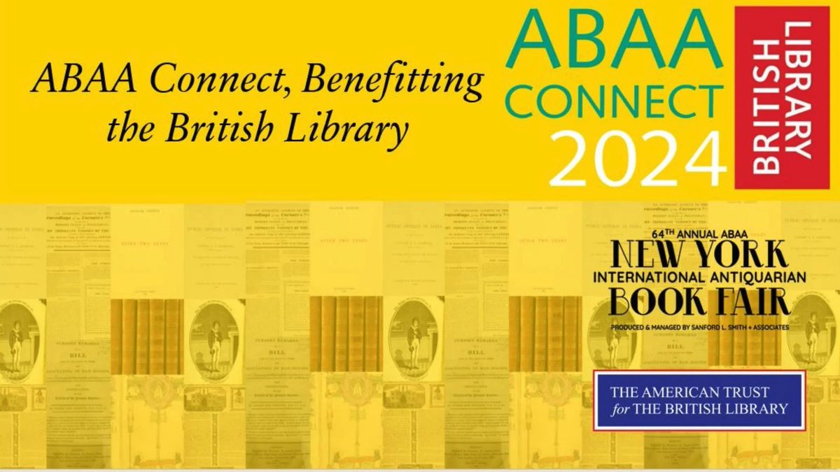 Miss the @nybookfair #nyiabf24? You can still join in the fun with the NYIABF's #abaaconnect program! Contribute *any* amount and help featured library @britishlibrary acquire important items! Hear from @jonkersrarebooks re: 1 of the 8 items: buff.ly/3TXj0QV