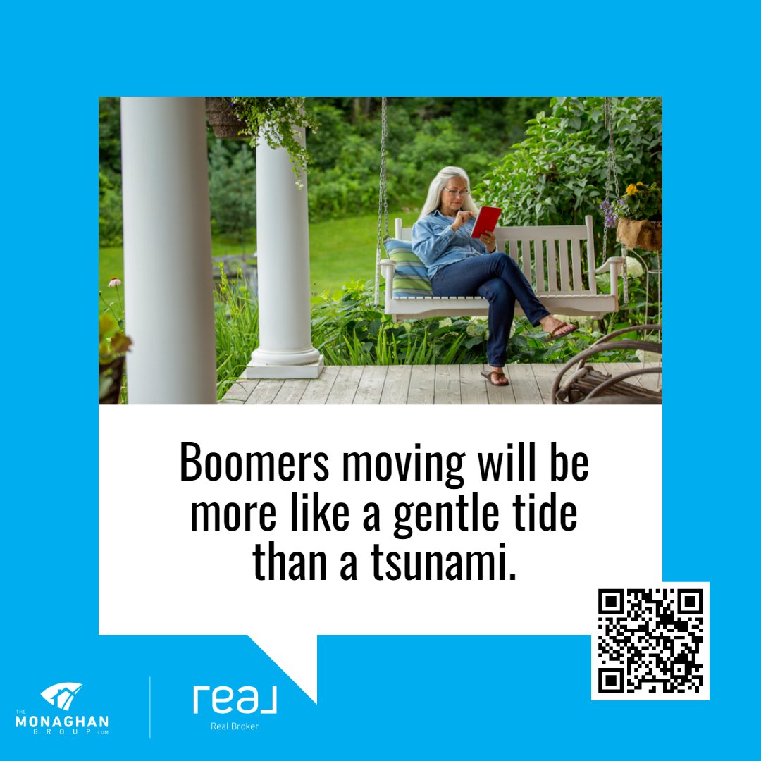 🌊 Don't sweat the 'Silver Tsunami' housing scare. Many baby boomers are staying put, and moves will happen gradually, not all at once. No need to stress over a sudden upheaval – it's just a slow shift.

READ FULL ARTICLE: bit.ly/BoomersGentleT…

#TheMonaghanGroup  #RealBroker