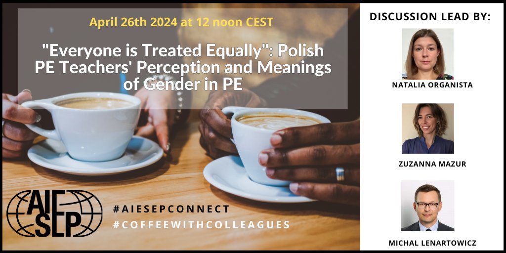 Have you marked in it your calendar? April's AIESEPConnect will be held on Friday April 26th at 12 noon CEST Gender in PE teaching: the case of Poland We hope to see you there! deakin.zoom.us/j/81830847488?… P: 48215171
