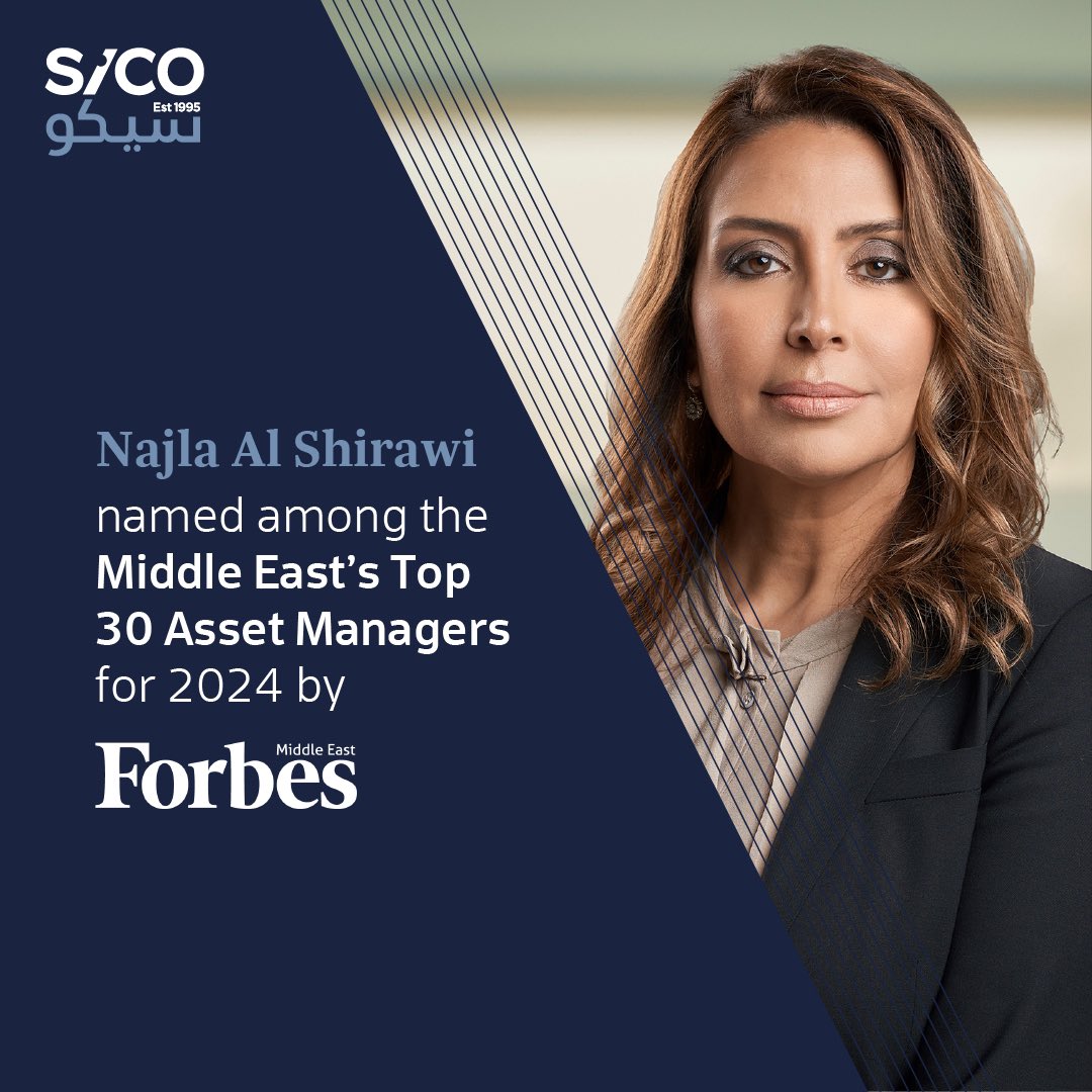 Najla Al Shirawi, CEO of SICO, named as one of Forbes' Top 30 Asset Managers! @forbesmiddleeast SICO's assets under management reached USD 6 billion at the end  of 2023, with a track record of over 25 years of consistently outperforming. Check out the article and the complete…