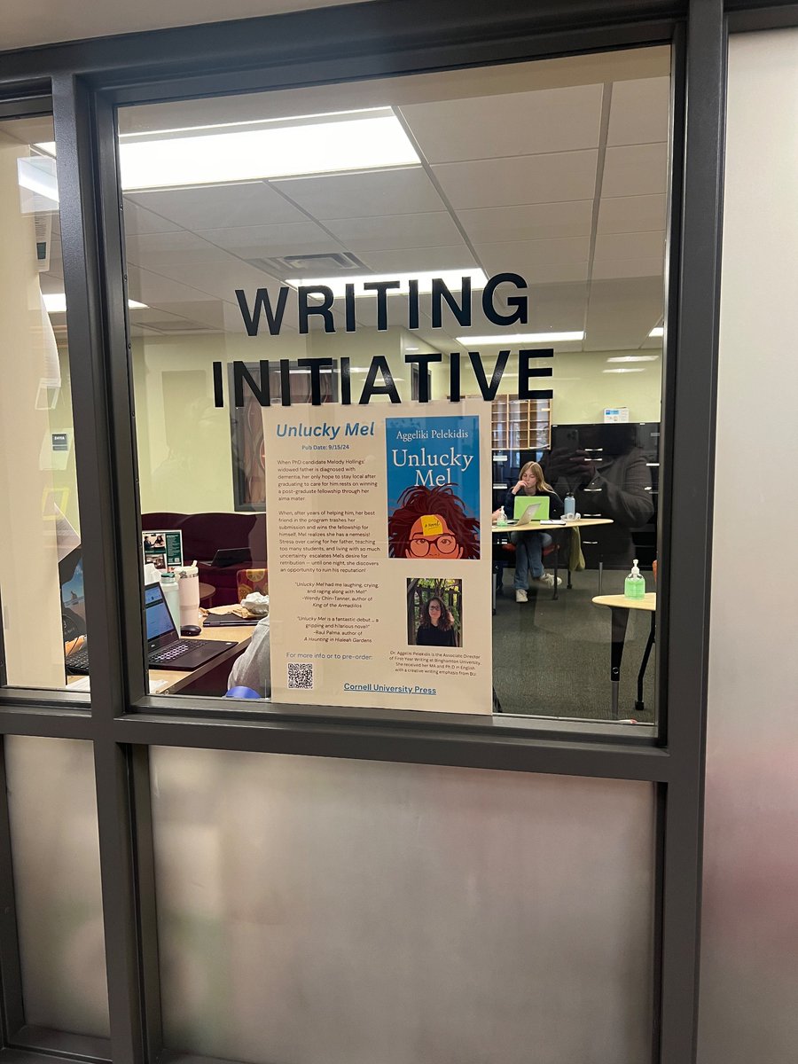 My colleagues were kind enough to hang up my book poster for Unlucky Mel on our program’s windows! FYI I’m the Associate Director of First-Year Writing in The Writing Initiative @binghamtonu. So glad the QR code works to go straight to @cornelluniversitypress and pre-order!