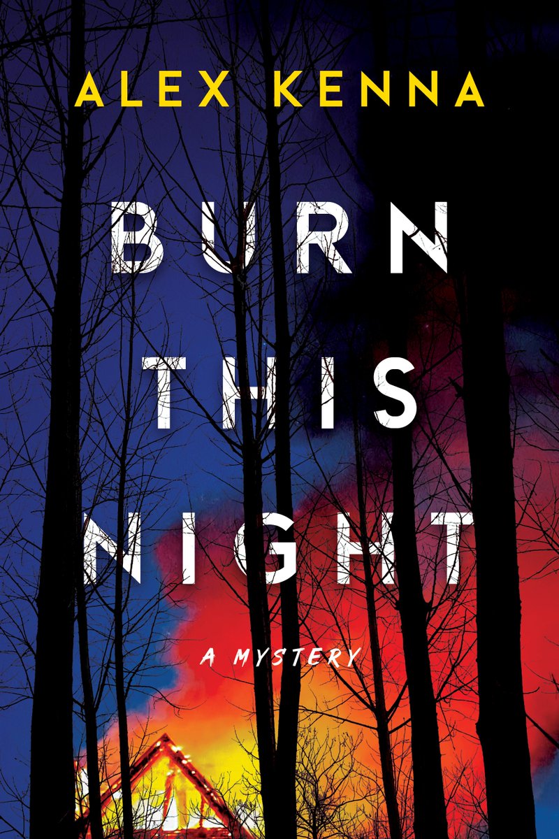 Don't forget that, though it doesn't come out for a while, @AlexKenna9 's latest Burn This Night is already available for pre-order! #burnthisnight