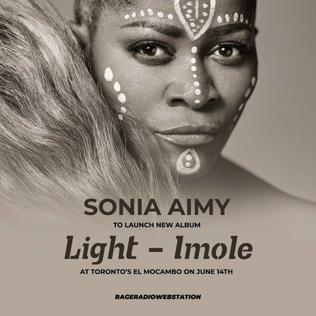 Sonia Aimy (@soniaaimy) on Twitter photo A huge thank you to <a href="/rageradioweb/">rageradiowebstation</a> for featuring my upcoming album 'Light-Imole' and announcing our launch party at <a href="/theelmocambo/">El Mocambo</a>!🌴
Save the date for an unforgettable night of Afrobeat music on June, 14th. See you there! 🎵
Read the article ➡lnk.to/sarrwsTW
<a href="/believe/">Believe</a> A huge thank you to <a href="/rageradioweb/">rageradiowebstation</a> for featuring my upcoming album 'Light-Imole' and announcing our launch party at <a href="/theelmocambo/">El Mocambo</a>!🌴
Save the date for an unforgettable night of Afrobeat music on June, 14th. See you there! 🎵
Read the article ➡lnk.to/sarrwsTW
<a href="/believe/">Believe</a>