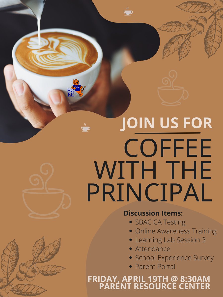 We hope to see you on Friday April 19, 2024 for Coffee with the Principal! @LAUSDSup @LASchoolsNorth @LAUSD_Achieve @ScottAtLAUSD