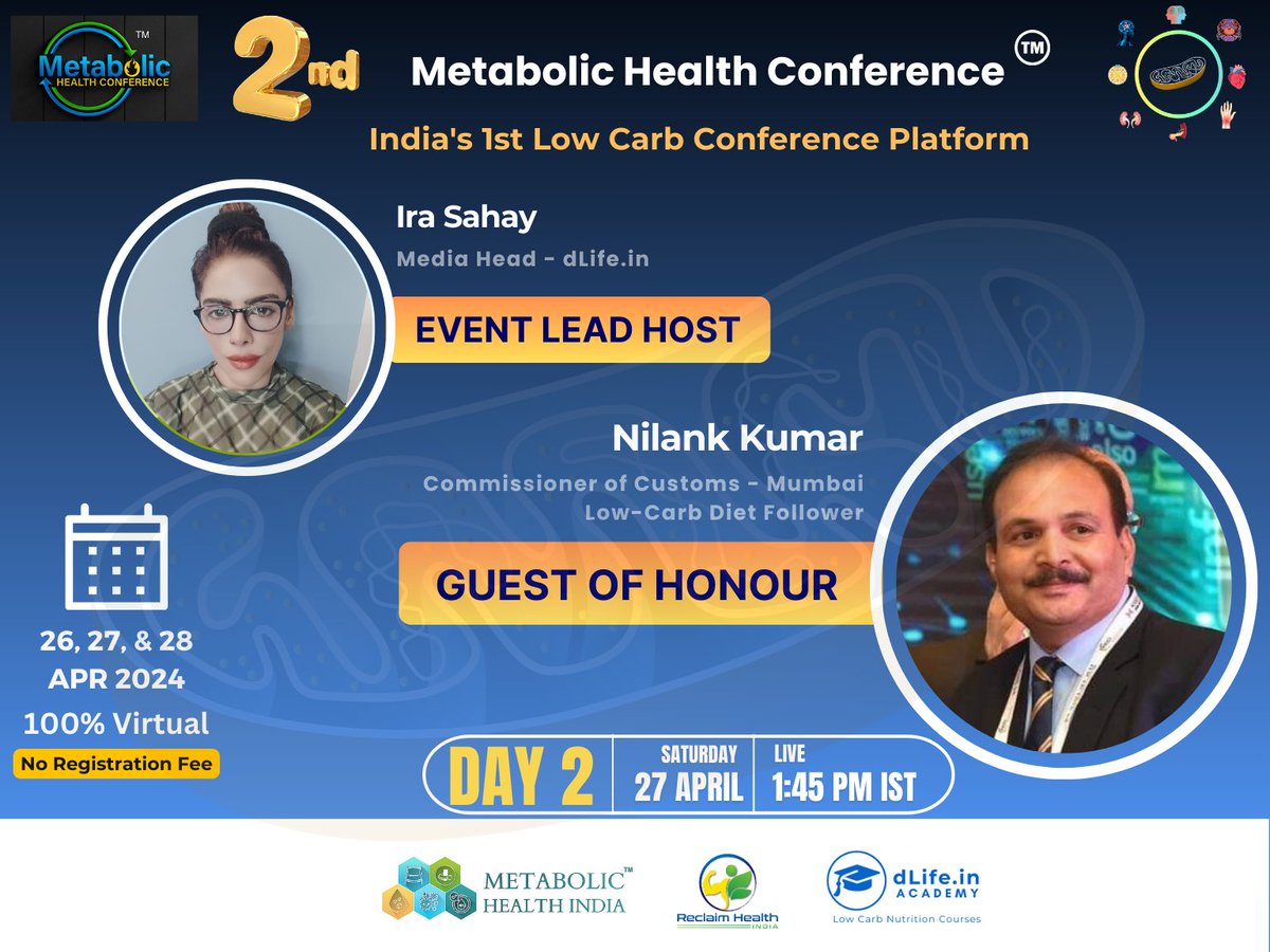 Inauguration ceremony Lead host Ira Sahay @theirasahay will be hosting the Guest of Honour - Mr Nilank Kumar on the 2nd day. Mr Nilank Kumar is the Commissioner of Customs – Mumbai who is also a low carb nutrition follower. Metabolic Health Conference – India’s 1st Low-Carb…