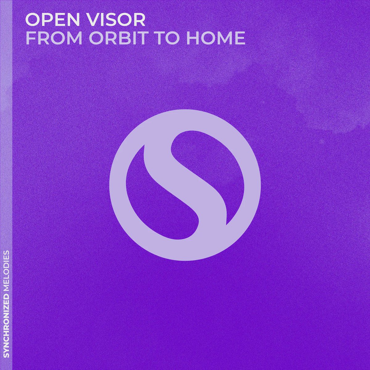 #SOPOWERFUL #WORLDPREMIERE ! ✨💎💖 15. @TheOpenVisor - From Orbit to Home [@_Synchronized_ Melodies] #UpOnly583