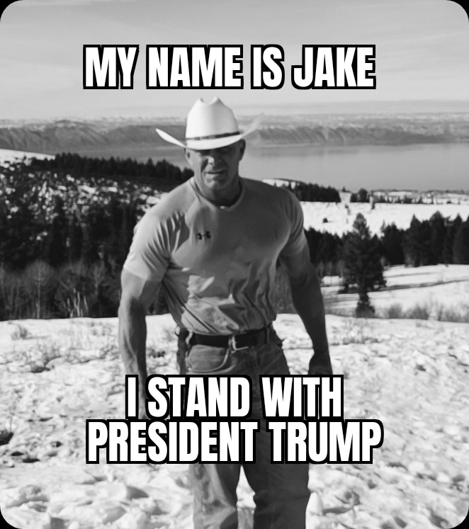 My name is Jake. I stand with This MAGA family Real men and real women. J6 prisoners MAGA patriots Anti globalists All Trump supporters And President Trump #MAGA #Trump2024