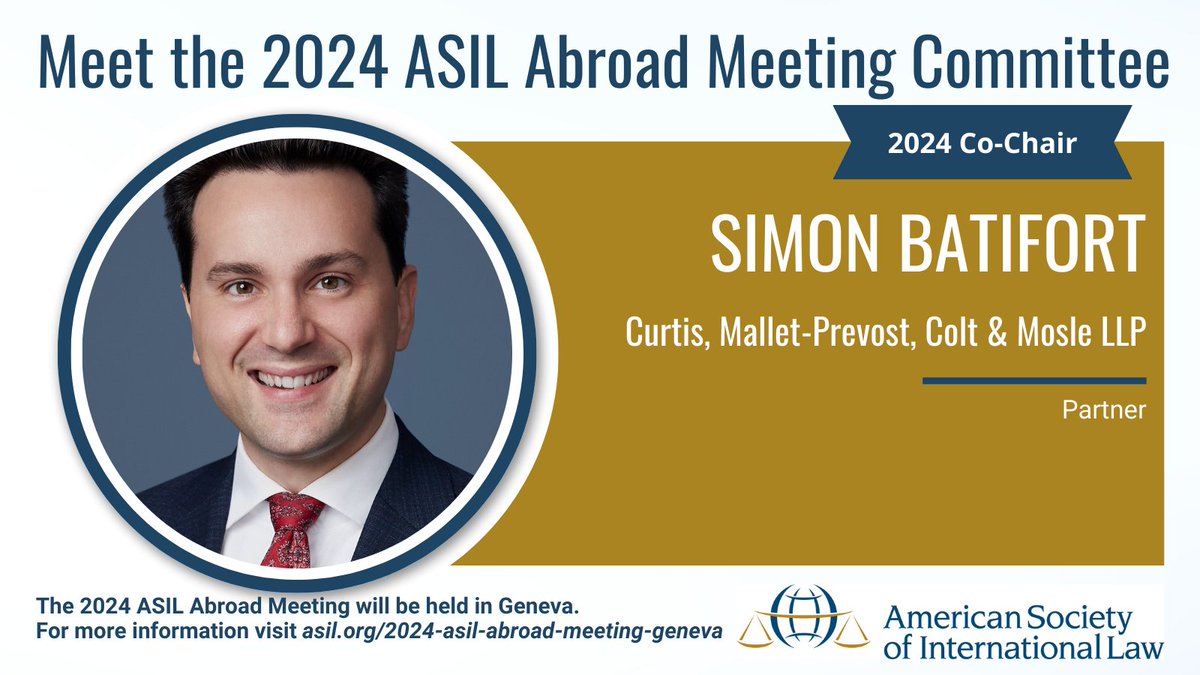 Over the next few days, we're going to introduce you to the our ASIL Abroad - Geneva Committee members. Up first is Co-Chair <a href="/SimonBatifort/">Simon Batifort</a> from Curtis, Mallet-Prevost, Colt &amp; Mosle LLP. 

Visit asil.org/2024-asil-abro… for more details about ASIL Abroad and to register.