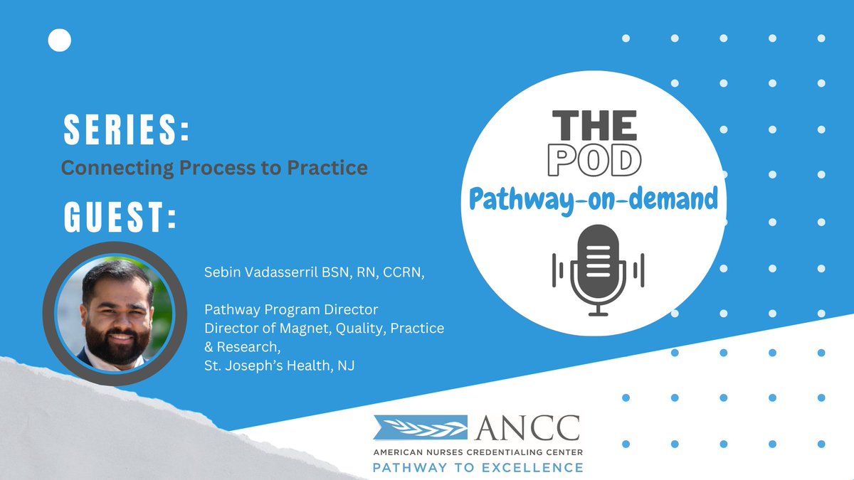 👇Check out the latest #LivingPathway podcast, first of the series: Connecting Process to Practice. Hear from Sebin at #ANCCPathway designated @sjh_nj to learn best practices for when nurses need to be re-assigned from their primary area (aka floating). tinyurl.com/3ehutzsb