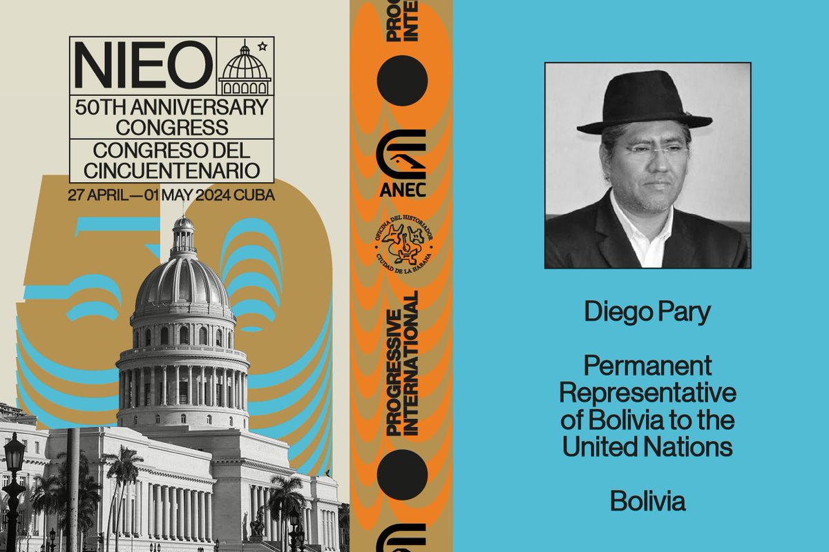 Diego Pary, Permanent Representative of Bolivia to the United Nations, joins the 50th Anniversary Congress on the New International Economic Order. #NOEI50 Havana, Cuba. 28 April - 1 May 2024. View the full list of speakers and sign up here: bit.ly/3TvGRIe