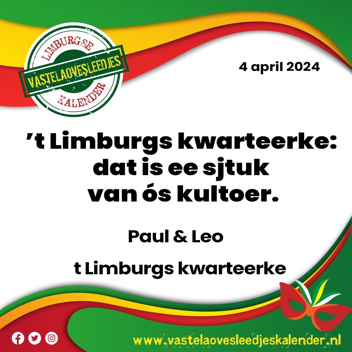 't Limburgs kwarteerke: dat is ee sjtuk van ós kultoer. - Paul &amp; Leo (t Limburgs kwarteerke)

vastelaovesleedjeskalender.nl/%c2%92t-limbur…