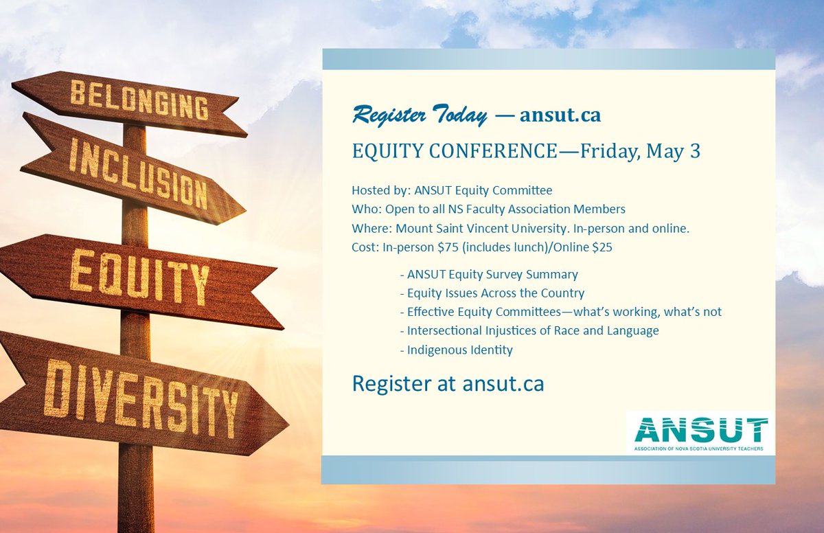 Equity Conference on May 3 in Halifax. Open to members of faculty associations in NS. Details and registration info at ansut.ca Register today. @MSVUFA @AcadiaFaculty @appbusa @StFXAUT @cbufa @FunscadM @dalfacultyassoc @SMUFacultyUnion @CUPE3912