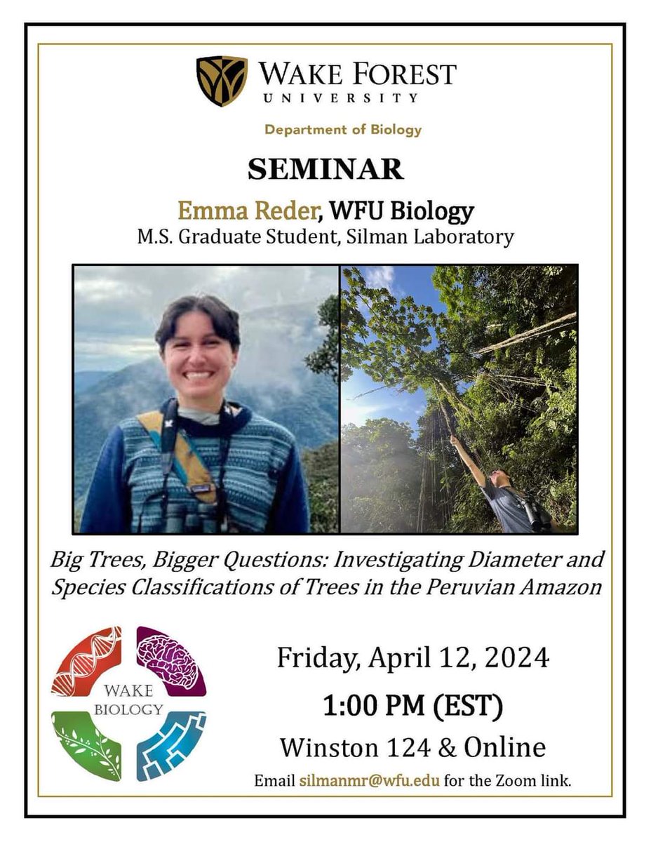 On Friday, April 12, at 1pm in Winston 124 & Online, Emma Reder, @wfubiology MS grad student, will give a seminar talk titled 'Big Trees, Bigger Questions: Investigating Diameter and Species Classifications of Trees in the Peruvian Amazon.' - Email silmanmr@wfu.edu for Zoom link.