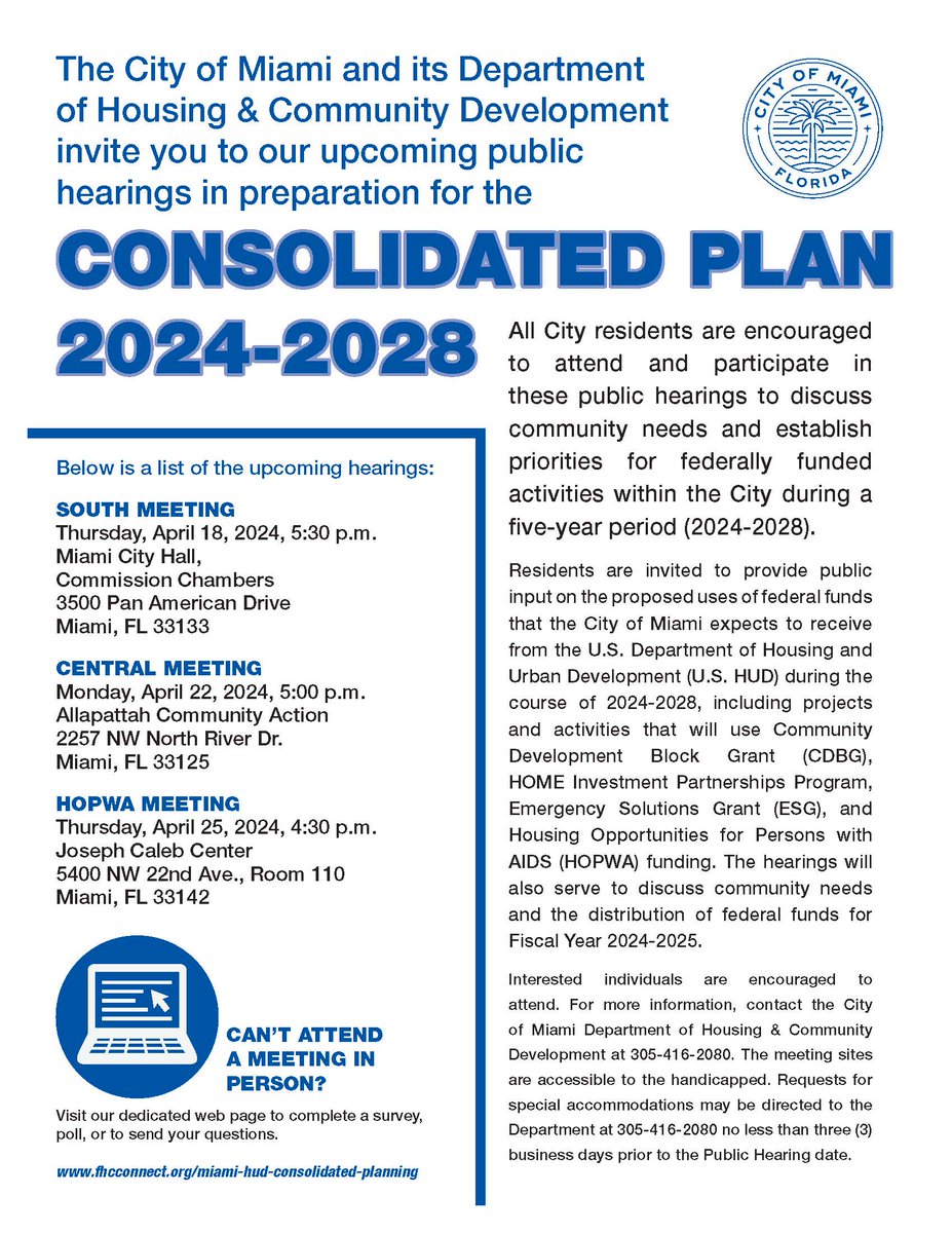 The City of Miami Department of Housing & Community Development is hosting public hearings to discuss the use of federal funds for the 2024-2028 Consolidated Plan. ️