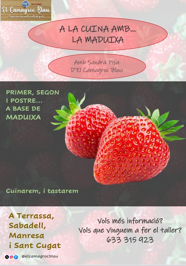 Preneu agendes!! Propers tallers:
A LA CUINA AMB...

...LA MADUIXA: 🍓🍓🍓

📍@MilarPaloma. C/Major, 12. #Terrassa.
📆 25/04, 18-20h.
📱633 315 923 / 937 801 322

📍#TercerSegona. Pl. Fius i Palà, 1, 3er 2a. #Manresa
📆 10/05, 18-20h
📱633 315 923

#tallerdecuina