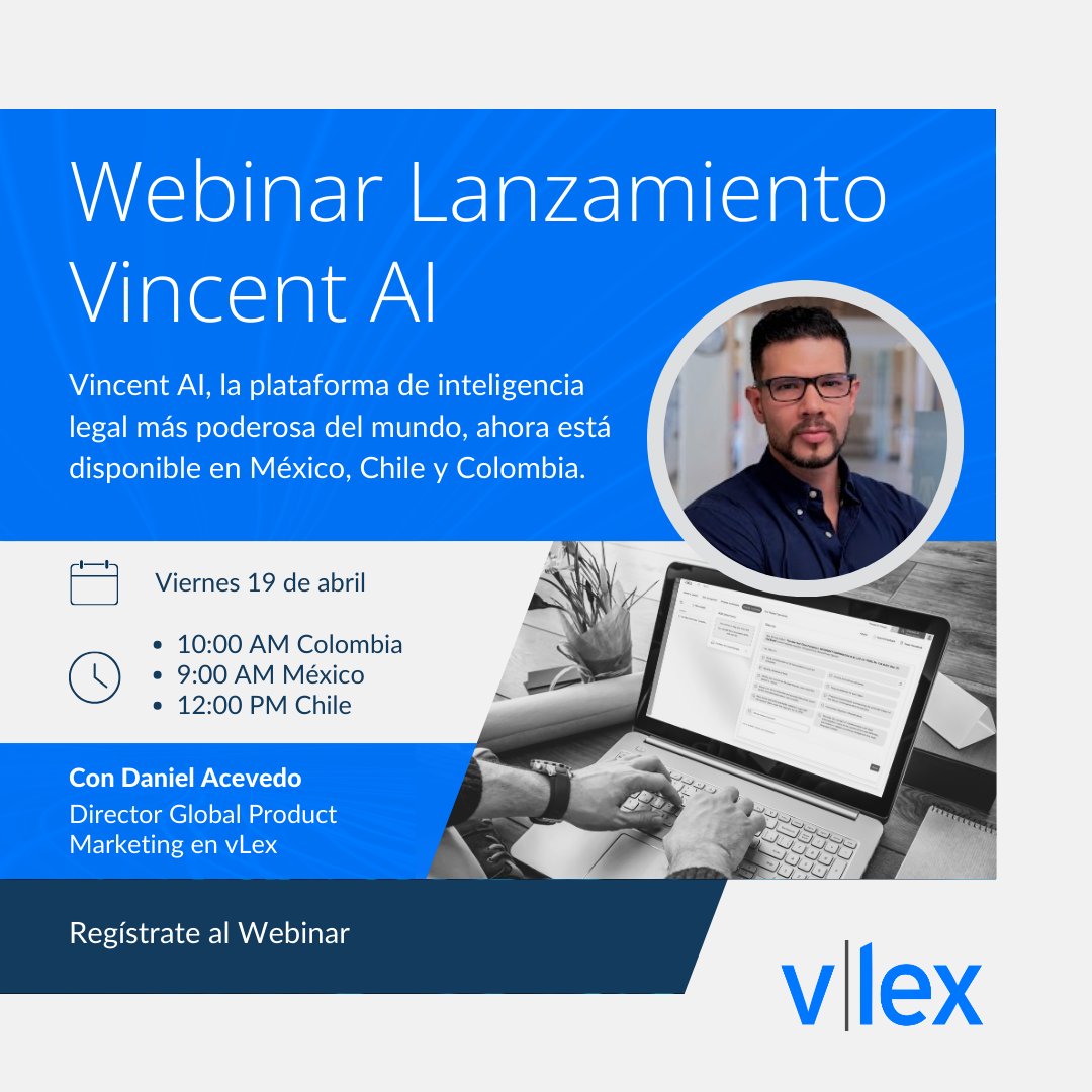 vLex_cl's tweet image. Únase a nuestro Webinar de lanzamiento de Vincent AI en México, Chile y Colombia con Daniel Acevedo, Director Global Product Marketing y descubra cómo ser más eficiente y productivo en su trabajo legal. Regístrate: hubs.ly/Q02szXN10. #VincentAI #LegalTech #GenAI #lawyers