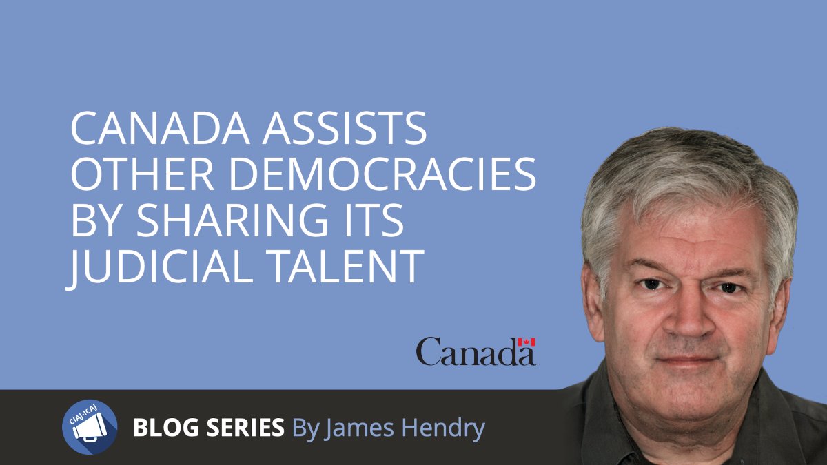 [New Blog Post] Read about how Canada assists other democracies by sharing its judicial talent — By James Hendry. With the Technical Assistance Partnership (TAP) Project @CanadaDev @GAC_Corporate 👉🏾 ciaj-icaj.ca/en/2024/04/10/…