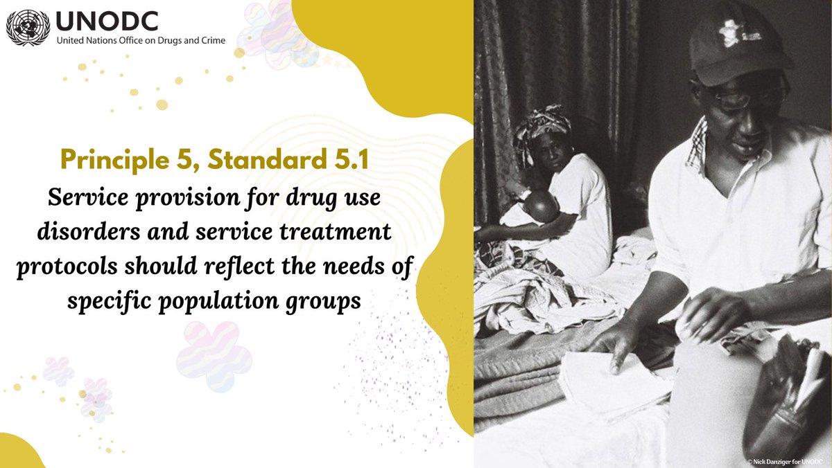 Let’s start with the 7 #SpecialTXandCareStandards 1.#DrugTreatment #services should consider specific clinical needs of different population groups rb.gy/7gwic8 #Principle5