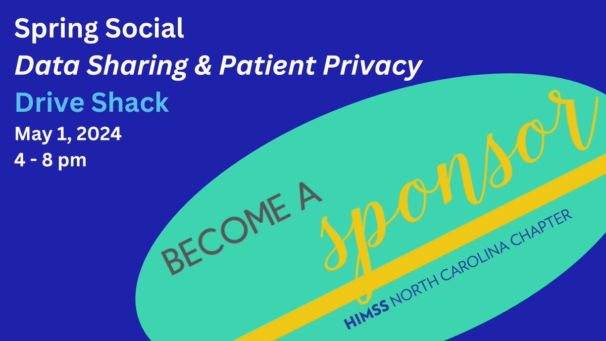 Consider sponsoring our Spring Social, “Data Sharing & Patient Privacy”. Have the opportunity to network with healthcare professionals in NC in a relaxed environment. Reach out to events@nchimss.org to find out ways to support this event and join us for networking and tee time!