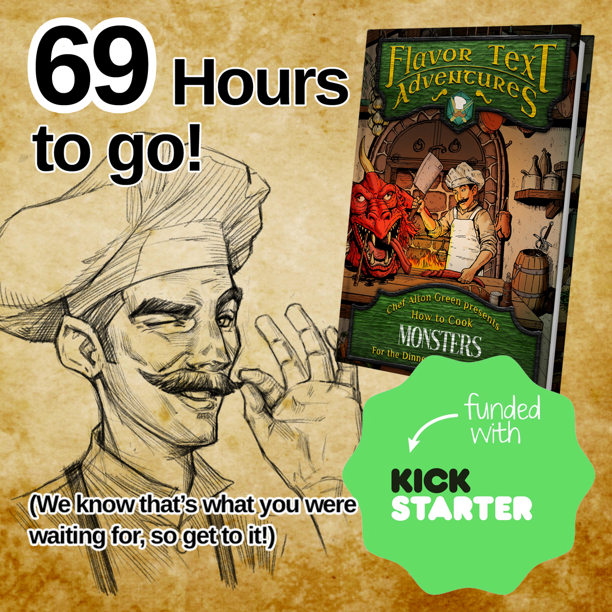 69 Hours to go! 😜 We're only a handful of backers from unlocking our next stretch goal, too!
All you backers are AMAZING! THANK YOU!

kickstarter.com/projects/flavo…

#chefaltongreen #dnd #dnd5e #dndcookbook #heroesfeast #dungeonmaster #fantasycookbook #dungeonsanddragons
