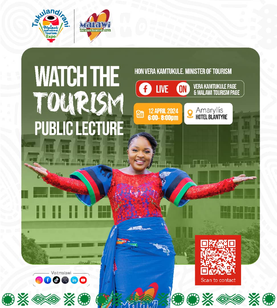 Watch the Tourism Public Lecture on our Malawi Tourism and Vera Kamtukule facebook pages tomorrow. #PublicLecture #MITE2024 #EverythingTourism