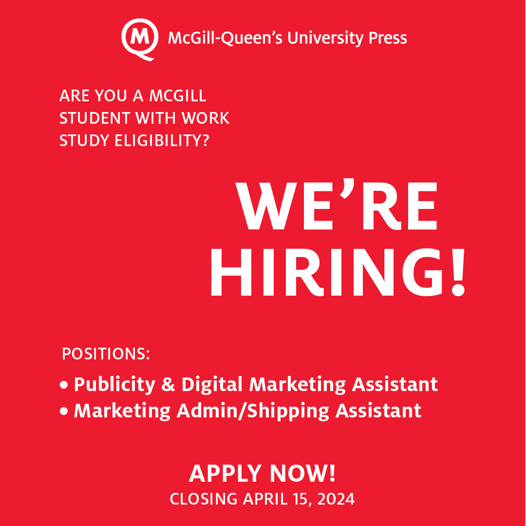 📣MQUP is hiring 📣 We're looking for a Publicity/Digital Marketing Assistant and a Marketing Admin/Shipping Assistant (both only available to those approved by McGill Work Study Program) caps.myfuture.mcgill.ca @McGillCaPS #OnCampusJobs #McGillJobs