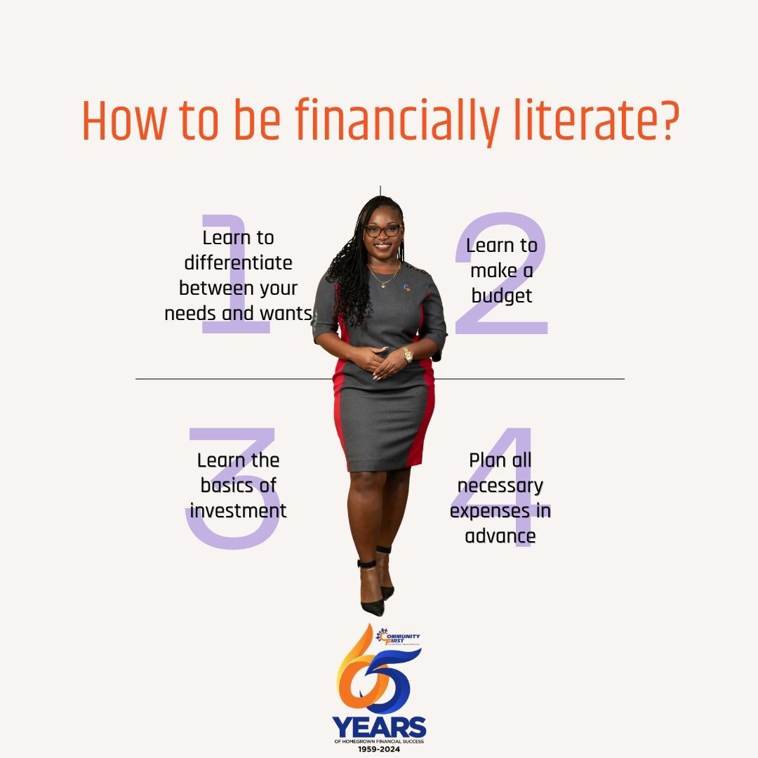 Here are four tips that will help you become more financially literate!
#CFCCU #CommunityFirst #CreditUnion #FinancialLiteracyMonth #AntiguaBarbuda