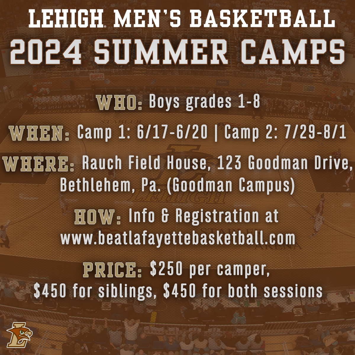 Lehigh Men's Basketball is excited to present two camps coming to Goodman Campus this summer! Use the link below for more information and to sign up! 🔗 bitly.ws/XWBb #GoLehigh