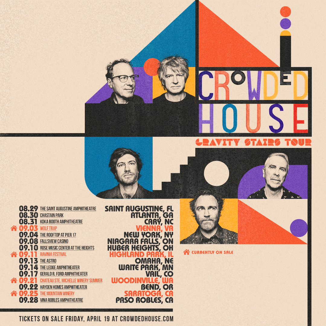 Pre-sale begins 4/12 (10am local) through 4/18 (10pm local) Artist Pre-sale Code: GRAVITYSTAIRS24 crowdedhouse.com/shows