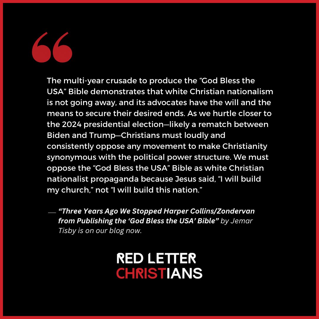 “Three Years Ago We Stopped Harper Collins/Zondervan from Publishing the ‘God Bless the USA’ Bible” by @JemarTisby is on our blog now. redletterchristians.org/three-years-ag…