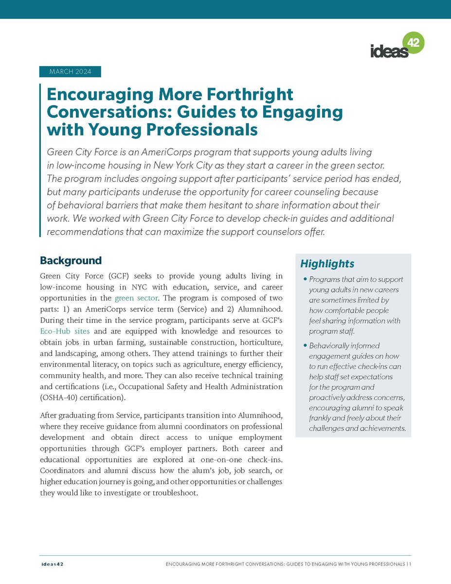 How can #behavioraldesign be used to maximize the support career counselors offer? Our work with @GreenCityForce—which helps young adults living in low-income housing in New York City as they start a career in the green sector—provides some insight. ideas42.org/wp-content/upl…