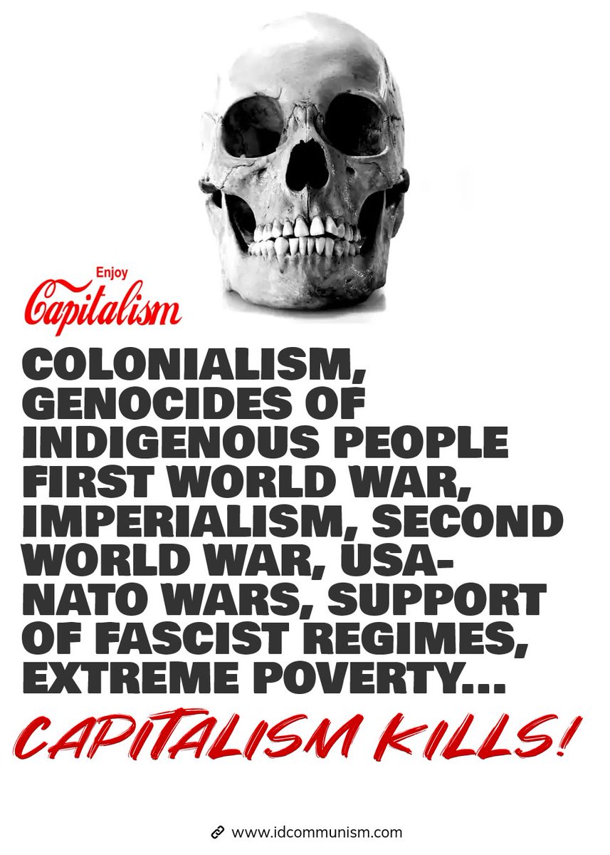 ☠️Bringing wars, massacres, poverty, exploitation & inequalities since the 19th century #Capitalism_Kills #This_Is_Capitalism