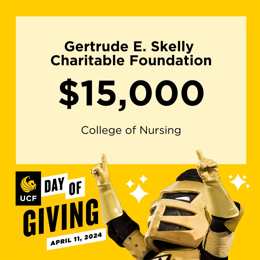 Thank you Gertrude E. Skelly Charitable Foundation for your continued support and generous gift that will unleash potential in Knight nurses and impact the health of our communities. 💛🖤 #UCFDayofGiving