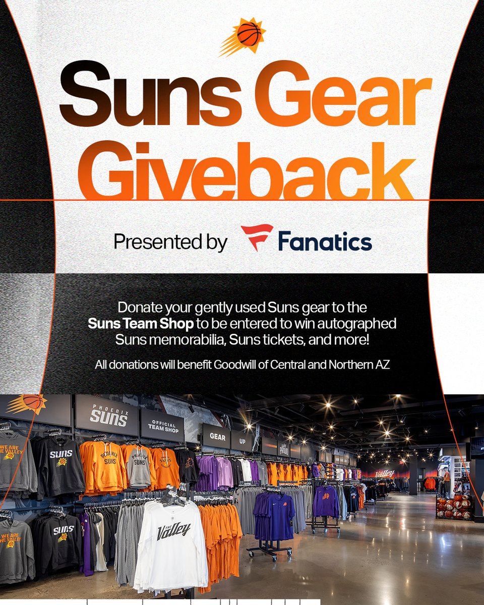 Want a chance to score autographed Suns memorabilia, Suns tickets and more?! Donate your gently used Suns gear to the Phoenix Suns Team Shop for your chance to win! All donations will benefit @GoodwillAZ. 📰 Rules: bit.ly/3TSrIQo | @Fanatics